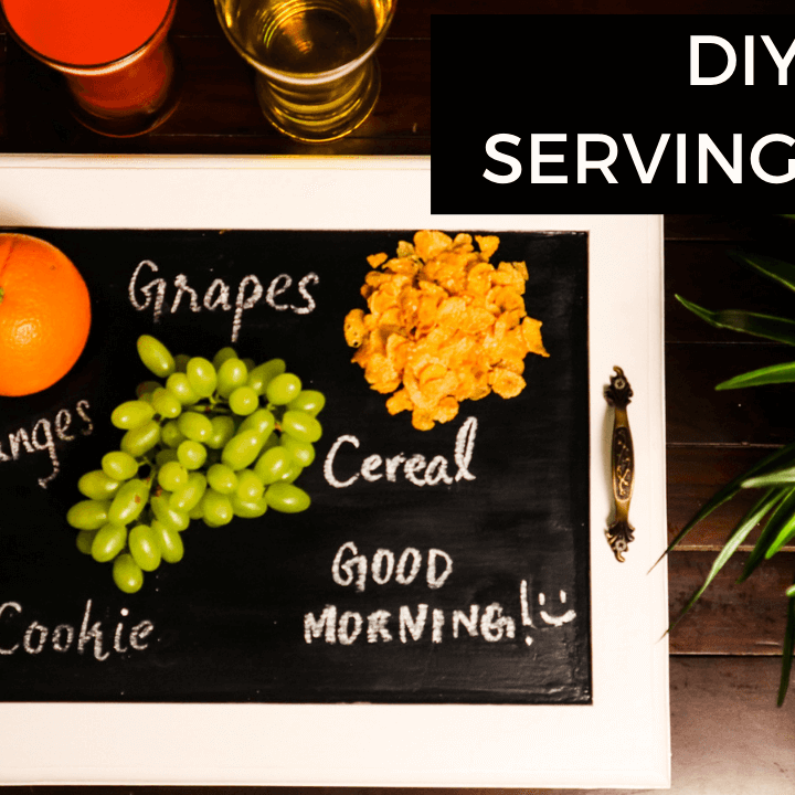 Kitchen Serving Tray with Chalkboard Paint