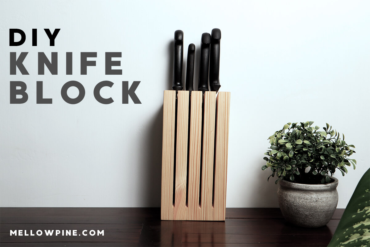 DIY Knife Block