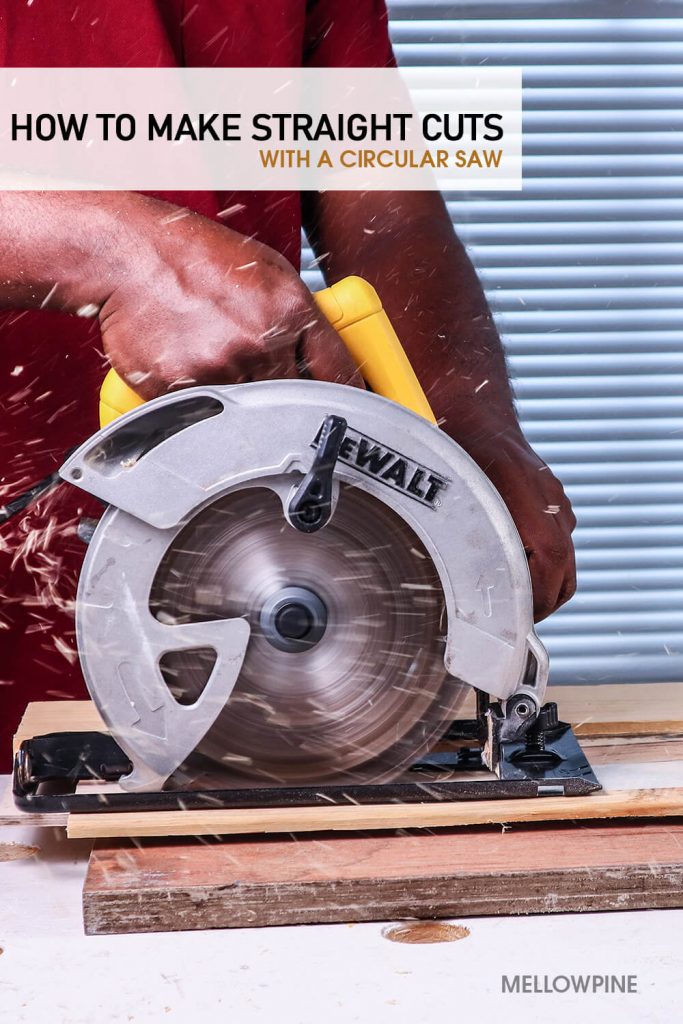 How to make straight cuts with a circular saw