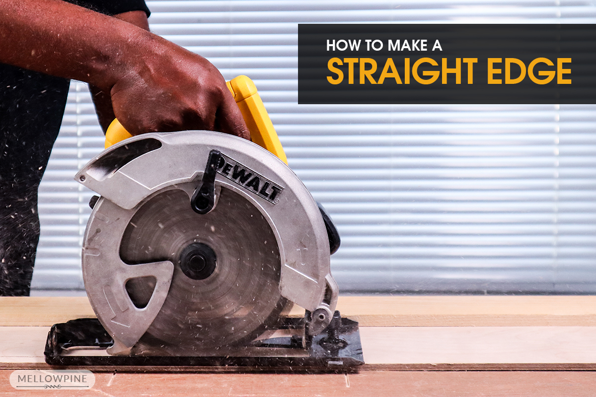 How to make a Straight Edge