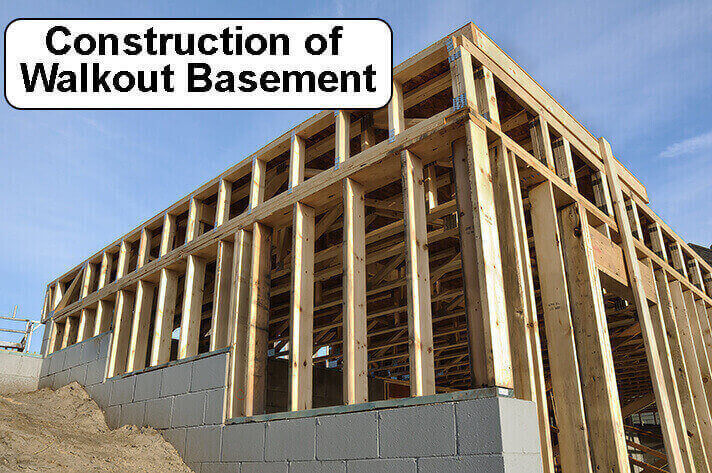 Construction of Walkout Basement