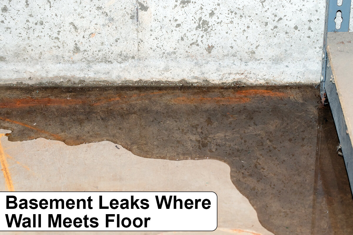 Basement Leaks Where Wall Meets Floor