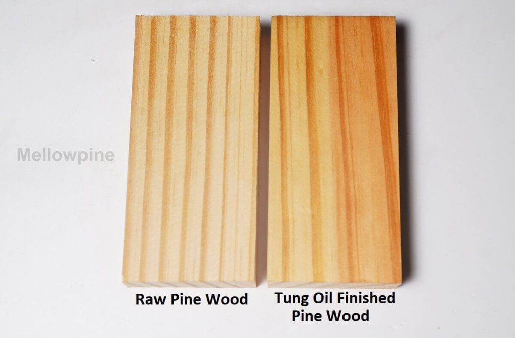Difference between a raw pine wood and tung oil finished pine wood