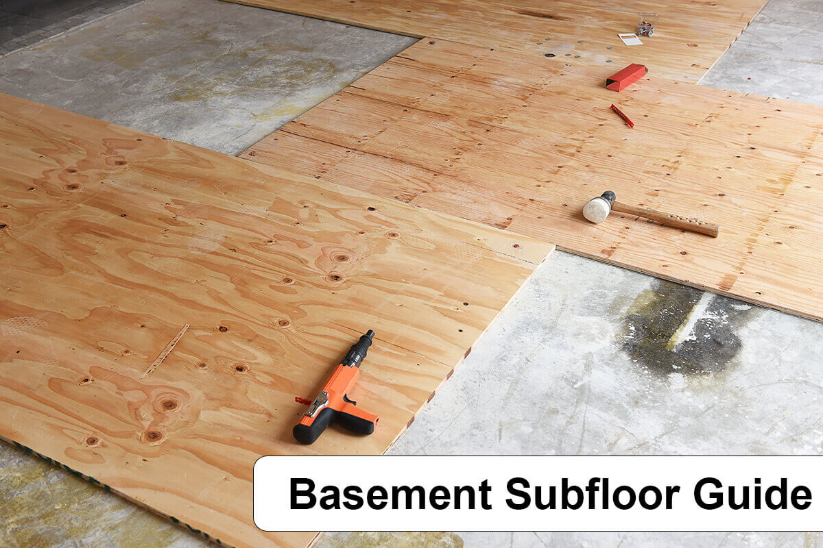 Basement Subfloor Guide